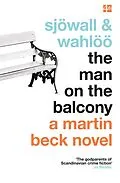 E-Book (epub) Man on the Balcony (The Martin Beck series, Book 3) von Maj Sjowall, Per Wahloo