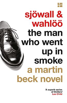 eBook (epub) Man Who Went Up in Smoke (The Martin Beck series, Book 2) de Maj Sjowall, Per Wahloo