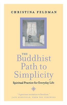 Couverture cartonnée The Buddhist Path to Simplicity de Christina Feldman