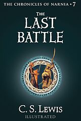 eBook (epub) Last Battle (The Chronicles of Narnia, Book 7) de C. S. Lewis