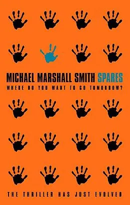 E-Book (epub) Spares von Michael Marshall Smith