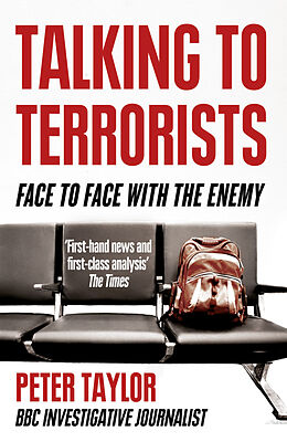 Poche format B Talking to Terrorists de Peter Taylor