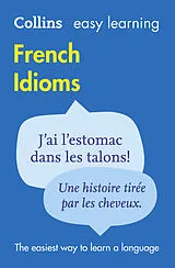 Kartonierter Einband Easy Learning French Idioms von Collins Dictionaries