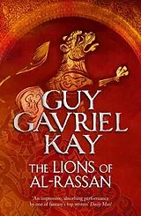 Kartonierter Einband The Lions of Al-Rassan von Kay Guy Gavriel