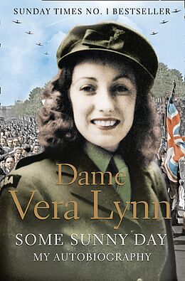 E-Book (epub) Some Sunny Day von Dame Vera Lynn
