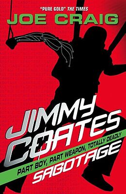 E-Book (epub) Jimmy Coates: Sabotage von Joe Craig