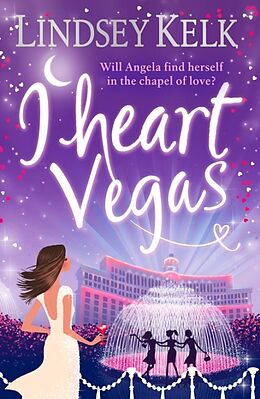 Couverture cartonnée I Heart Vegas de Kelk Lindsey