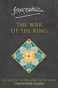 E-Book (epub) War of the Ring (The History of Middle-earth, Book 8) von Christopher Tolkien
