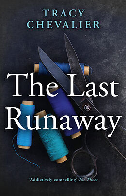 Couverture cartonnée The Last Runaway de Tracy Chevalier