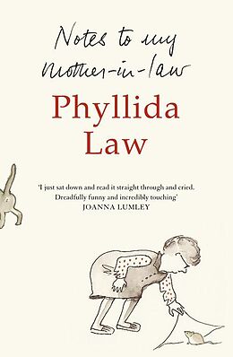 eBook (epub) Notes to my Mother-in-Law de Phyllida Law