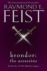 eBook (epub) Krondor: The Assassins (The Riftwar Legacy, Book 2) de Raymond E. Feist