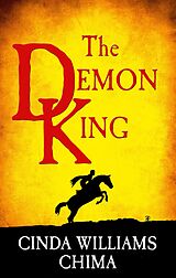 eBook (epub) Demon King (The Seven Realms Series, Book 1) de Cinda Williams Chima