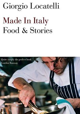 E-Book (epub) Made in Italy: Food and Stories von Giorgio Locatelli