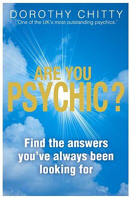 E-Book (epub) Are You Psychic?: Find the answers you've always been looking for von Dorothy Chitty