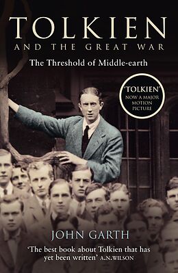 E-Book (epub) Tolkien and the Great War: The Threshold of Middle-earth von John Garth
