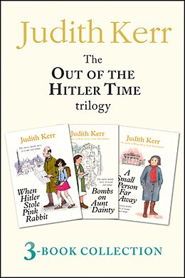 eBook (epub) Out of the Hitler Time trilogy: When Hitler Stole Pink Rabbit, Bombs on Aunt Dainty, A Small Person Far Away de Judith Kerr
