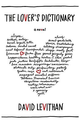 E-Book (epub) Lover's Dictionary: A Love Story in 185 Definitions von David Levithan