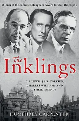 E-Book (epub) Inklings: C. S. Lewis, J. R. R. Tolkien and Their Friends von Humphrey Carpenter