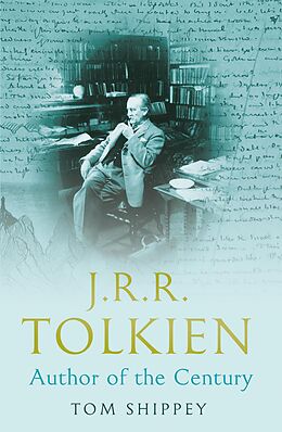 E-Book (epub) J. R. R. Tolkien: Author of the Century von Tom Shippey