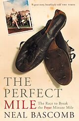 E-Book (epub) Perfect Mile (Text Only) von Neal Bascomb