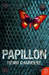 E-Book (epub) Papillon von Henri Charriere
