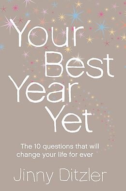 eBook (epub) Your Best Year Yet!: Make the next 12 months your best ever! de Jinny Ditzler