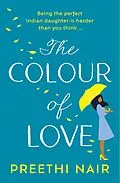 E-Book (epub) Colour of Love von Preethi Nair