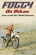 E-Book (epub) Foggy on Bikes von Carl Fogarty