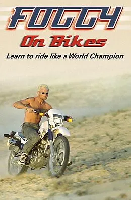 E-Book (epub) Foggy on Bikes von Carl Fogarty