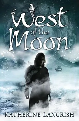 E-Book (epub) West of the Moon von Katherine Langrish