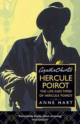 eBook (epub) Agatha Christie's Poirot: The Life and Times of Hercule Poirot de Anne Hart