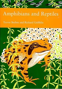 E-Book (epub) Amphibians and Reptiles (Collins New Naturalist Library, Book 87) von Trevor Beebee, Richard Griffiths