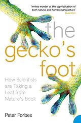E-Book (epub) Gecko's Foot: How Scientists are Taking a Leaf from Nature's Book von Peter Forbes