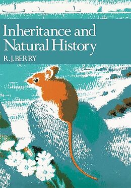 eBook (epub) Inheritance and Natural History (Collins New Naturalist Library, Book 61) de R. J. Berry