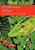 E-Book (epub) British Freshwater Fish (Collins New Naturalist Library, Book 75) von P. S. Maitland, R. N. Campbell