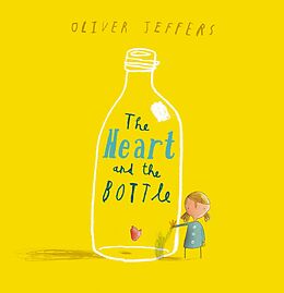 E-Book (epub) Heart and the Bottle (Read aloud by Helena Bonham Carter) von Oliver Jeffers
