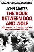 Poche format B The Hour Between Dog and Wolf de John Coates