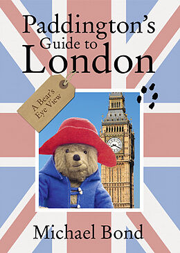 Couverture cartonnée Paddington's Guide to London de Michael Bond