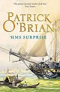 E-Book (epub) HMS Surprise: Aubrey/Maturin series, book 3 von Patrick O'Brian