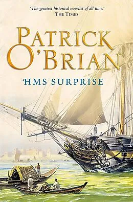 E-Book (epub) HMS Surprise: Aubrey/Maturin series, book 3 von Patrick O'Brian