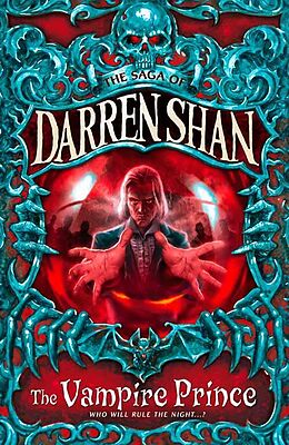 E-Book (epub) Vampire Prince (The Saga of Darren Shan, Book 6) von Darren Shan