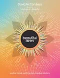 E-Book (epub) Beautiful News: Positive Trends, Uplifting Stats, Creative Solutions von David McCandless