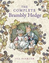 Livre Relié The Complete Brambly Hedge de Jill Barklem