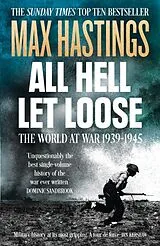 Kartonierter Einband All Hell Let Loose von Max Hastings