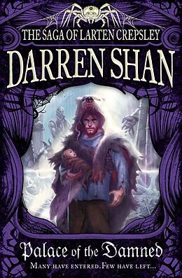 E-Book (epub) Palace of the Damned (The Saga of Larten Crepsley, Book 3) von Darren Shan