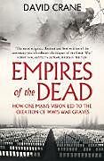Kartonierter Einband Empires of the Dead von David Crane