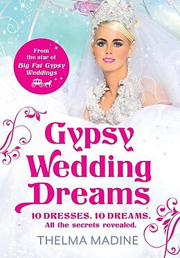 E-Book (epub) Gypsy Wedding Dreams von Thelma Madine