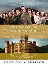 E-Book (epub) World of Downton Abbey Text Only von Jessica Fellowes