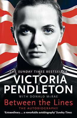 E-Book (epub) Between the Lines: My Autobiography von Victoria Pendleton