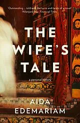 Kartonierter Einband The Wifes Tale von Edemariam Aida